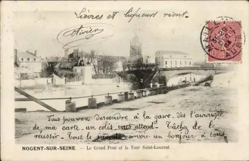 Ak Nogent sur Seine Aube, le Grand Pont et la Tour Saint-Laurent