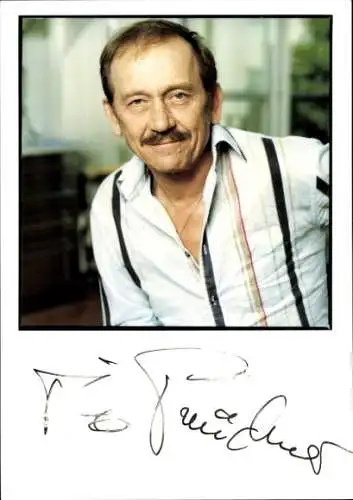 Ak Schauspieler Tilo Prückner, Portrait, Autogramm