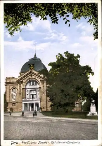 Ak Gera in Thüringen, Reußisches Theater, Gefallenenehrenmal