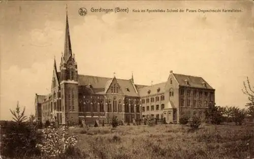 Ak Gerdingen Bree Flandern Limburg, Kerk en Apostolieke School der Paters Ongeschoeide