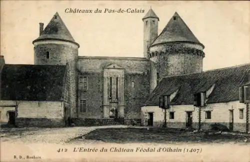 Ak Fresnicourt-le-Dolmen Pas de Calais, L'Entree du Chateau Feodal d'Olhain, 1407