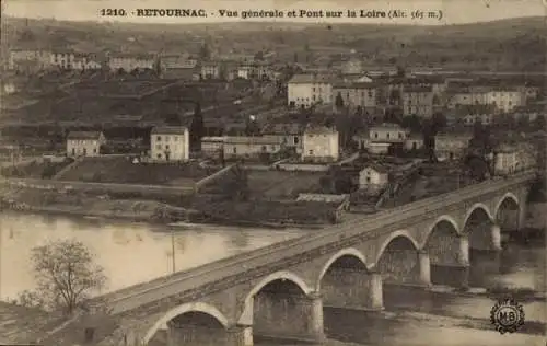 Ak Retournac Haute-Loire, Panorama, Pont sur la Loire