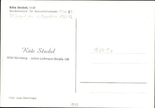 Ak Politikerin Käte Strobel, MdB, Bundesministerin für Jugend, SPD, Autogramm