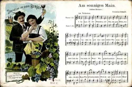 Lied Ak Am sonnigen Main, Alfons Krämer, Weintrauben, Daheim in den Bergen