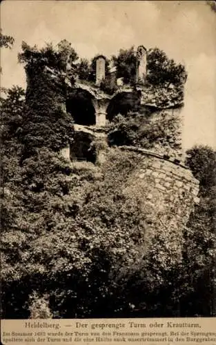 Ak Heidelberg am Neckar, gesprengter Turm, Krautturm