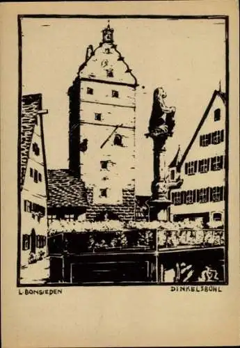 Künstler Ak Bonsiepen, L., Dinkelsbühl in Mittelfranken, Turm, Brunnen