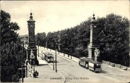 Ak Cannstatt Stuttgart Neckar, König Karl Brücke, Straßenbahn Linie 51 und 33