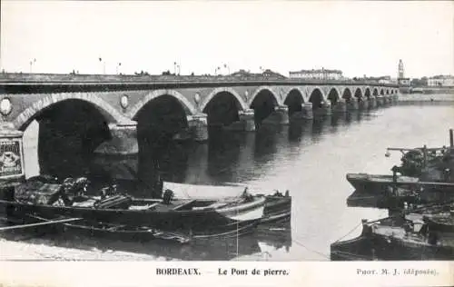 Ak Bordeaux Gironde, Die Steinerne Brücke