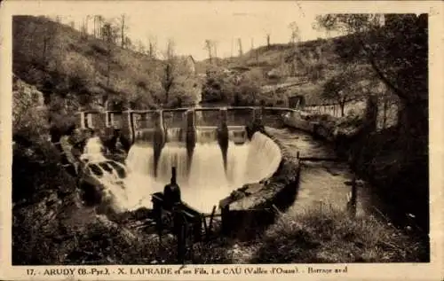 Ak Arudy Pyrénées-Atlantiques, Laprade et ses Fils, Le Caü (Vallee d'Oseau), Barrage aval