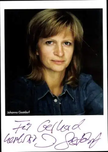 Ak Schauspielerin Johanna Gastdorf, Portrait, Autogramm