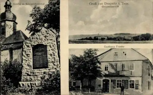 Ak Drognitz in Thüringen, Gasthaus Franke, Kirche, Kriegerdenkmal, Gesamtansicht