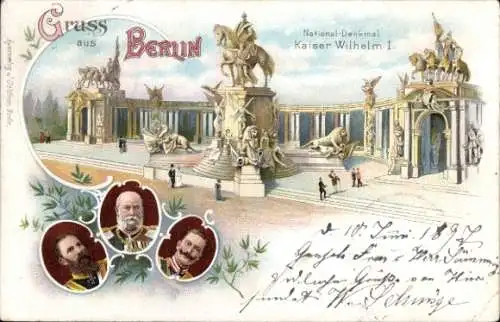 Litho Berlin, Nationaldenkmal Kaiser Wilhelm I., Kaiser Wilhelm II., Kaiser Friedrich III