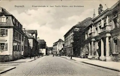 Ak Bayreuth, Friedrichstraße, Jean Pauls Wohnhaus, Sterbehaus