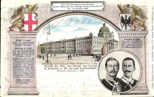 Passepartout Ak Berlin Mitte, Kaiser Wilhelm II., König Viktor Emanuel III., Staatsbesuch 1902