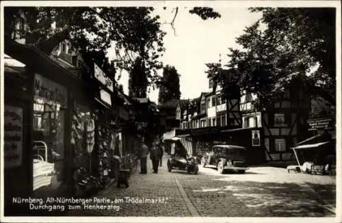 Ak Nürnberg in Mittelfranken, Trödelmarkt, Durchgang zum Henkersteg, Fachwerkhaus