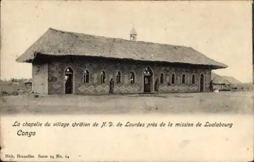 Ak Belgisch-Kongo DR Kongo Zaire, Kapelle des christlichen Dorfes Notre Dame de Lourdes