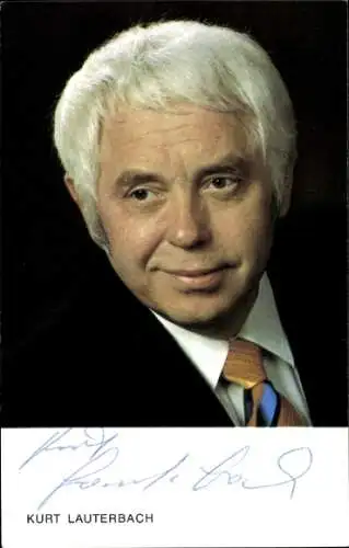 Ak Schauspieler und Sänger Kurt Lauterbach, Portrait, Autogramm
