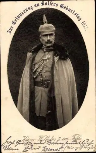 Ak Kaiser Wilhelm II. im Felde, Portrait in Uniform, Mantel, Pickelhaube, Gedicht Das Kaiserbild