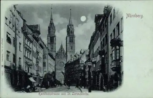 Mondschein Ak Nürnberg in Mittelfranken, Karolinenstraße, St. Lorenzkirche