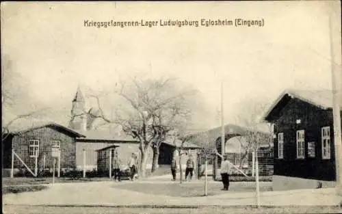 Ak Eglosheim Ludwigsburg in Württemberg, Kriegsgefangenenlager, Eingang