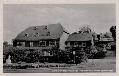 Ak Oberweißbach im Weißbachtal Thüringen, Geburtshaus Friedrich Fröbel 1782