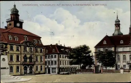 Ak Saarbrücken im Saarland, Schlossplatz, Rathaus, Ulanendenkmal, Kreishaus