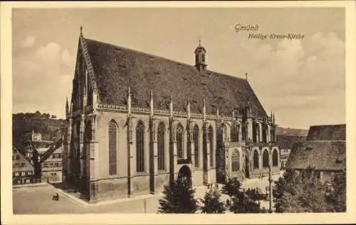 Ak Schwäbisch Gmünd in Württemberg, Heilige Kreuz-Kirche