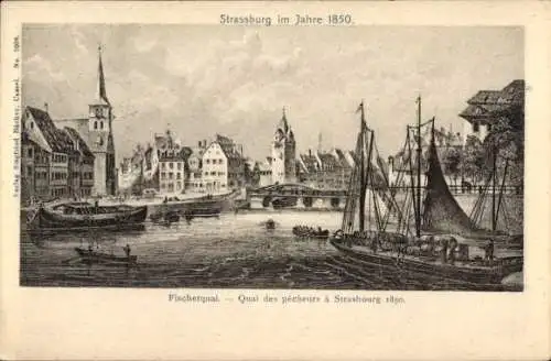 Ak Strasbourg Straßburg Elsass Bas Rhin, Fischerquai, 1850