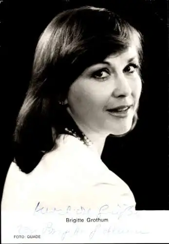 Ak Schauspielerin Brigitte Grothum, Portrait, Autogramm