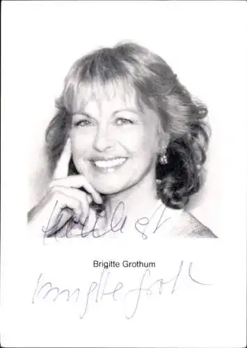 Ak Schauspielerin Brigitte Grothum, Portrait, Autogramm