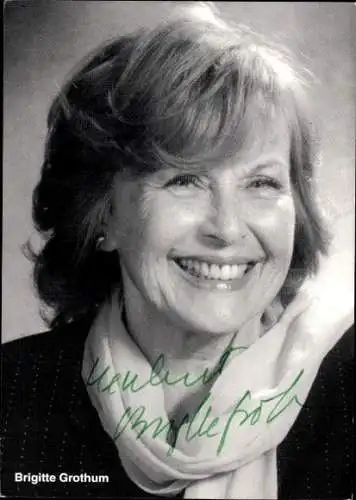 Ak Schauspielerin Brigitte Grothum, Portrait, Autogramm