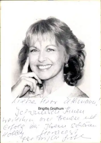 Ak Schauspielerin Brigitte Grothum, Portrait, Autogramm