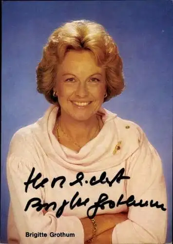 Ak Schauspielerin Brigitte Grothum, Portrait, Autogramm