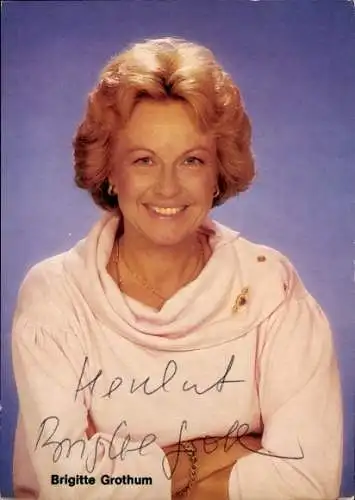 Ak Schauspielerin Brigitte Grothum, Portrait, Autogramm