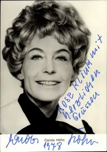 Ak Schauspielerin Carola Höhn, Portrait, Autogramm