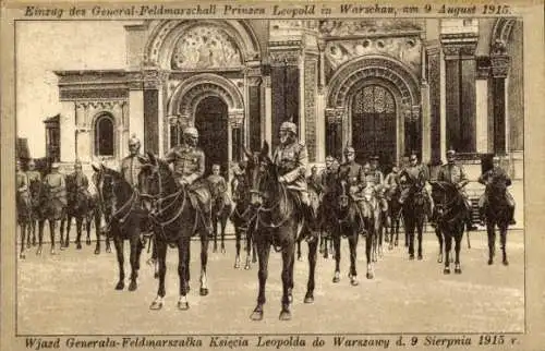 Ak Warszawa Warschau Polen, Einzug des Generalfeldmarschall Prinzen Leopold, 1915