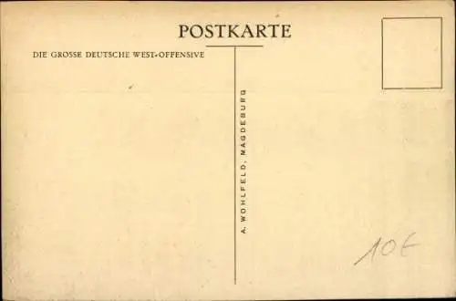 Ak Erbeutetes Eisenbahngeschütz, die große Deutsche West-Offensive, I WK