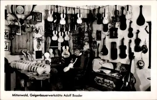 Ak Mittenwald in Oberbayern, Geigenbauerwerkstätte Adolf Baader
