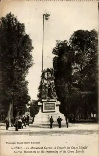 Ak Nancy Meurthe et Moselle, Carnot Monument at the beginning of the Cours Leopold