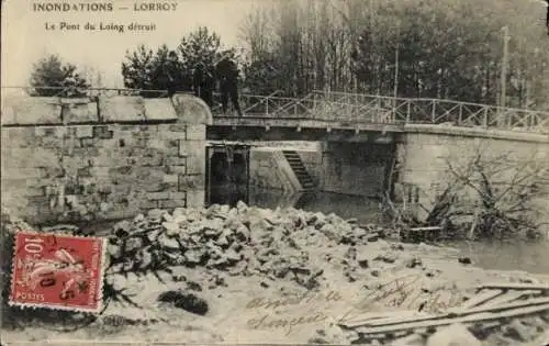 Ak Lorroy Seine et Marne, Überschwemmungen, Pont du Loing zerstört