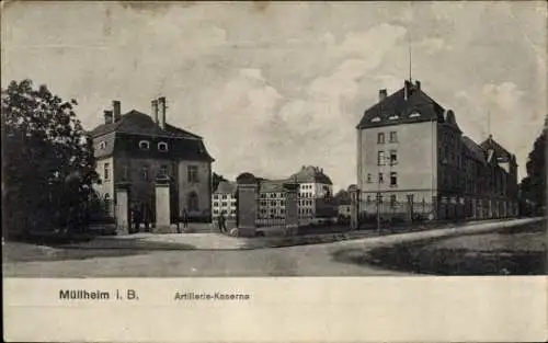 Ak Müllheim in Baden Markgräflerland, Artilleriekaserne