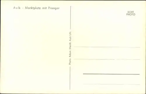 Ak Aub in Unterfranken, Marktplatz mit Pranger