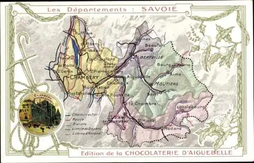 Landkarten Ak Savoie, Reklame Chocolaterie d'Aiguebelle, Albertville, Chambery