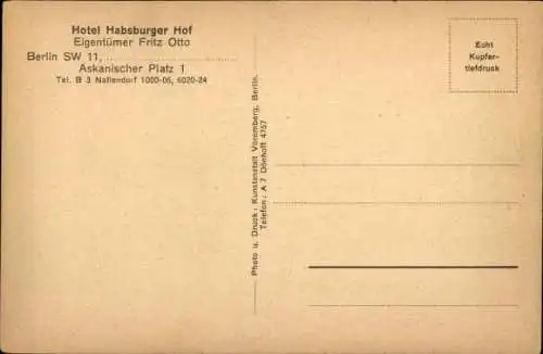 Ak Berlin Kreuzberg, Askanischer Platz, Hotel Habsburger Hof, Eig. Fritz Otto