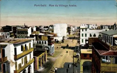 Ak Port Said Algerian, Rue du Village Arabe