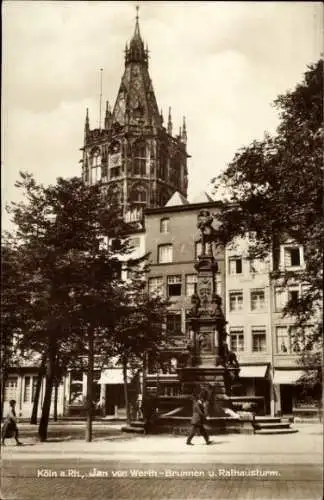 Ak Köln am Rhein, Jan von Werth-Brunnen, Rathausturm