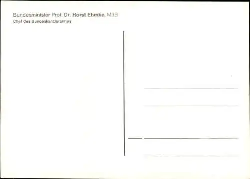 Ak Bundesminister Horst Ehmke, MdB, Chef des Bundeskanzleramtes, Autogramm