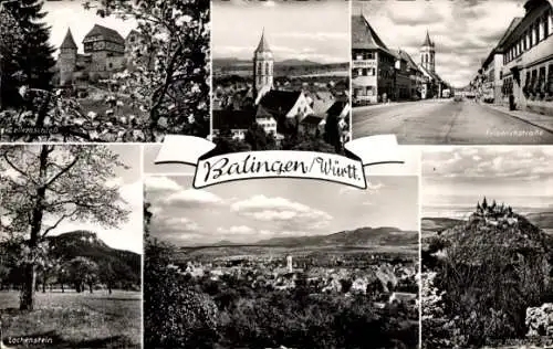 Ak Balingen in Württemberg, Burg Hohenzollern, Friedrichstraße, Lochenstein, Zollernschloss