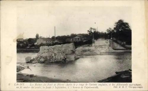 Ak Lagny Seine et Marne, Die Ruinen der Pont de Pierre