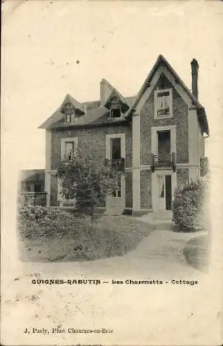 Ak Guignes Rabutin Seine et Marne, Les Charmette, Cottage